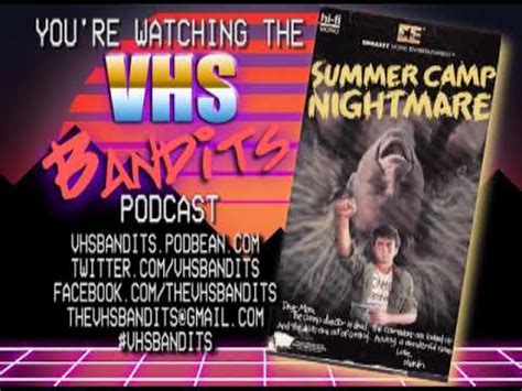 VHS Bandits Ep Summer Camp Nightmare YouTube