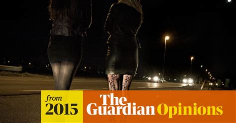 In This Prostitution Debate Listen To Sex Workers Not Hollywood Stars
