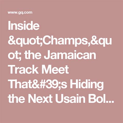 inside champs the jamaican track meet that s hiding the next usain bolt gq 2020 summer