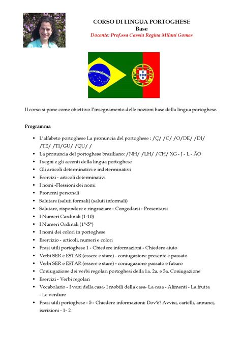 Segui un corso di portoghese brasiliano o portoghese per angola, mozambico e portogallo con. Milani Gomes Cassia - Corso di Portoghese base - L U T E ...