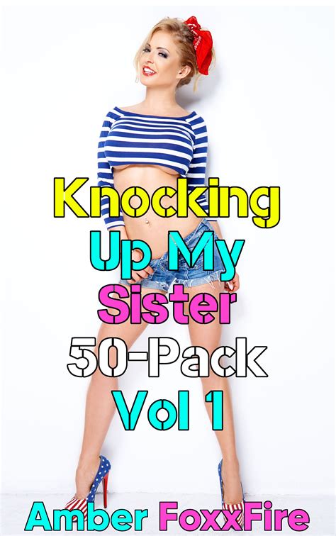 Knocking Up My Sister Pack Vol Payhip