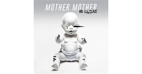 Mother Mother No Culture Clear Vinyl Vinyl Record