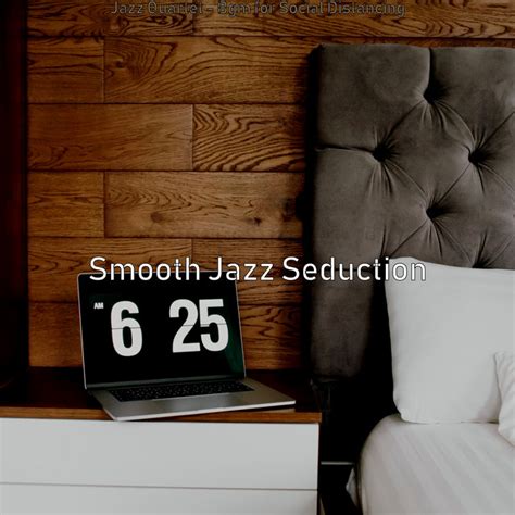 Jazz Quartet Bgm For Social Distancing Album By Smooth Jazz
