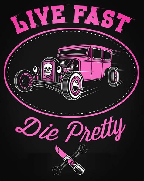 poster art hot rod rockabilly live fast die pretty by pave65 on deviantart