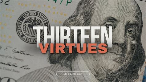 Ben Franklins Thirteen Virtues Unveiled Youtube