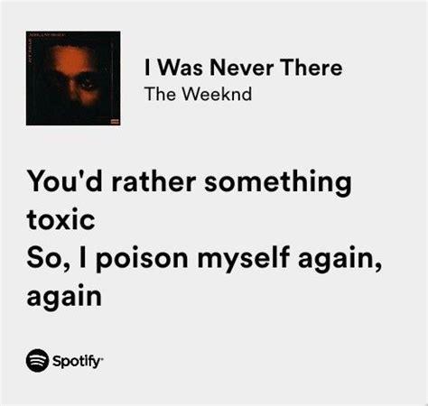 I Was Never There The Weeknd In Pretty Lyrics Rap Lyrics