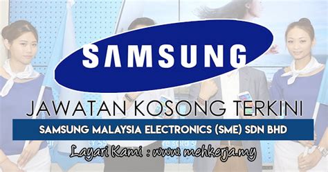 Founded in 1969, samsung today manages its operations through more than 200 in malaysia, the brand's businesses are operated by samsung malaysia electronics (sme) sdn. Jawatan Kosong Terkini di Samsung Malaysia Electronics ...