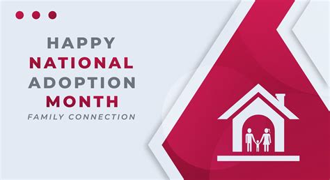 Happy National Adoption Month Celebration Vector Design Illustration