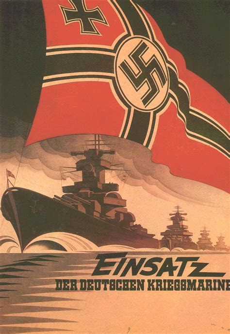 Einsatz Der Deutschen Kriegsmarine Wwii Propaganda Enlistment