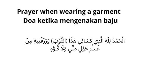 Prayer When Wearing Garment Doa Ketika Memakai Pakaian