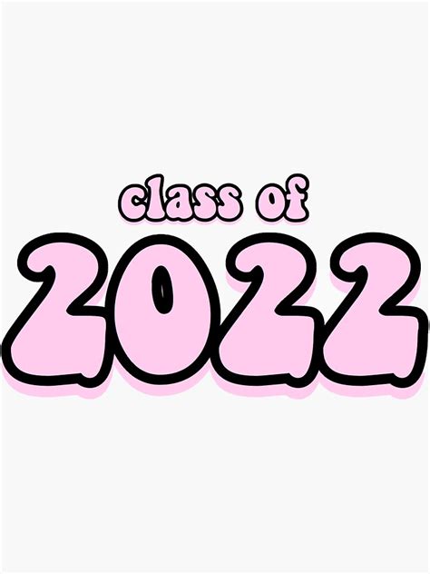 Class Of 2022 Pink Sticker By Emilysstickerss Redbubble