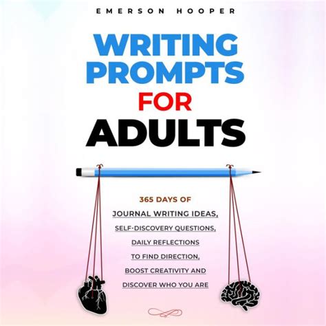 Writing Prompts For Adults 365 Days Of Journal Writing Ideas Self