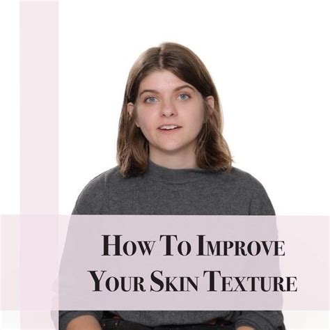 If Your Skin Texture Is Looking Uneven Heres 3 Things You Can Do To