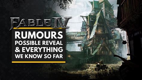 Fable 4 Rumours Potential Reveal And Everything We Know So Far Youtube