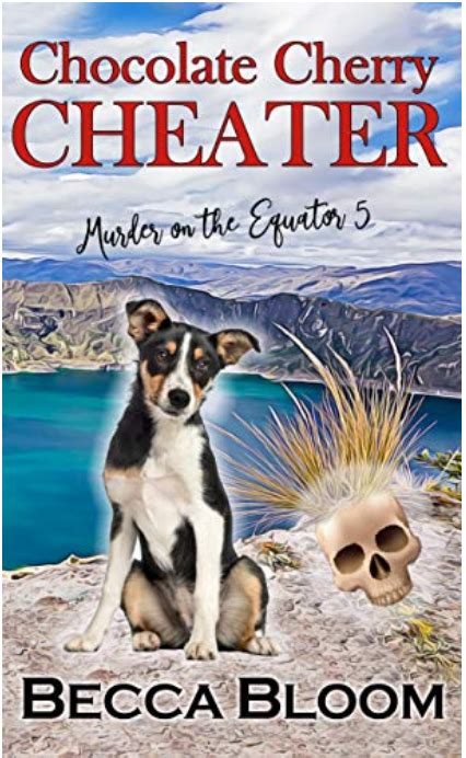 chocolate cherry cheater murder on the equator 5 by jennifer joy goodreads