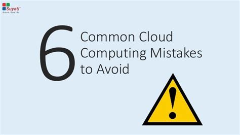 Common Cloud Computing Mistakes To Avoid