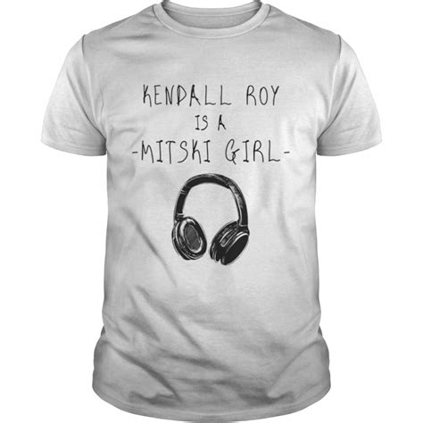Kendall Roy Is A Mitski Girl Succession Shirt Culimen
