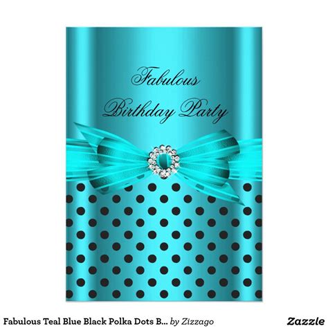 Fabulous Teal Blue Black Polka Dots Birthday Party Invitation Zazzle