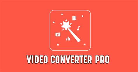 √ Video Converter Pro Premium V37 Apk Terbaru Juni 2020 Carasettingnet