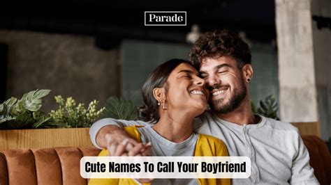 Of The Cutest Nicknames Pet Names Inside Joke Names To Call Your Boyfriend