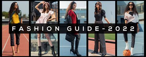 The Ultimate Fashion Guide For 2022 Women