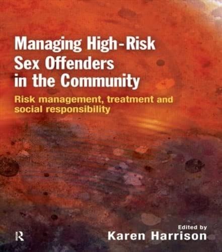 9781843925262 Managing High Risk Sex Offenders In The Community Risk Management Treatment And