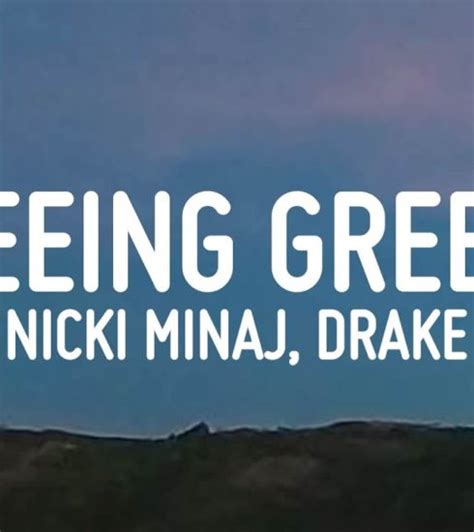 Fesch Tv Nicki Minaj Drake Lil Wayne Seeing Green Lyrics Fesch Tv