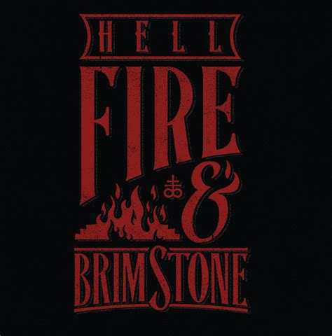 Hell Fire And Brimstone On Behance