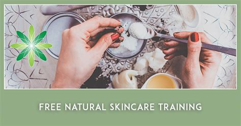 Free Online Organic And Natural Skincare Course And Training Formula