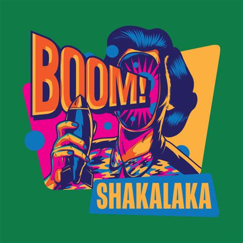 Boom Shakalaka Retro T Shirt Teepublic