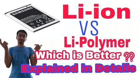 Li Ion Vs Li Polymer Batteries Which Is Better Explained In Details