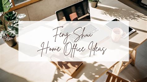Feng Shui Home Office Tips For Maximum Productivity Peachy
