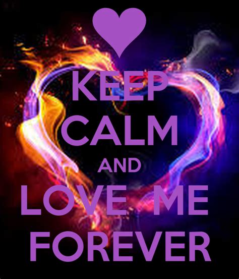 Keep Calm And Love Me Forever Poster Marjan Keep Calm