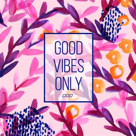 Positive Vibes Wallpaper Images