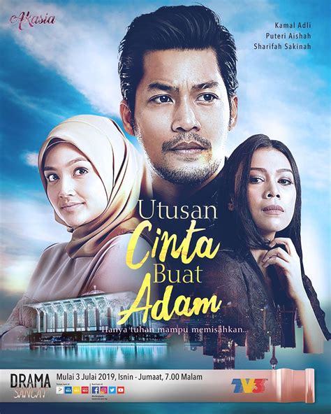 Buat kalian pecinta drama melayu, berikut 10 rekomendasi drama malaysia romantis yang wajib kalian tonton 1. Drama Utusan Cinta Buat Adam (2019) TV3 - KBergetar TV