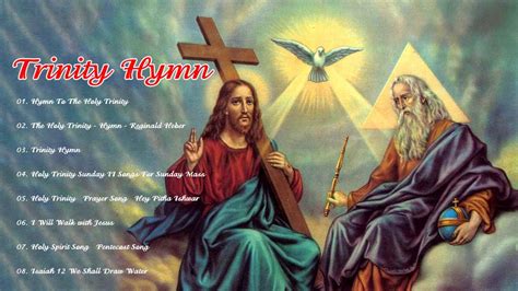 Holy Trinity Sunday Mass - Hymn To The Holy Trinity - Holy Trinity