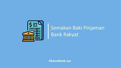 Pinjaman untuk kakitangan kontrak 3 bulan ke atas satu malaysia.kelulusan 7 hari.5.2% @ 20 tahun.boleh. Semakan Baki Pinjaman Bank Rakyat Online Terkini