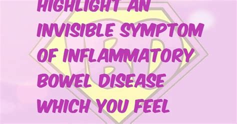 Social Media Ibd And Me Highlight An Invisible Symptom Of