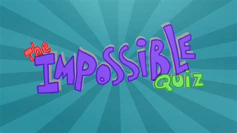 The Impossible Quiz Youtube