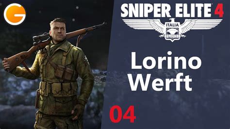 Sniper Elite 4 004 Lorino Werft Kampagne Mit Daniele Im Koop 60