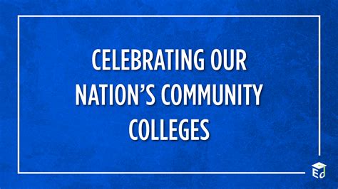 celebrating our nation s community colleges blog