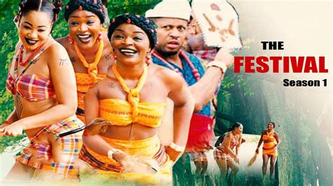 The Festival Season 1 2016 Latest Nigerian Nollywood Movie Youtube