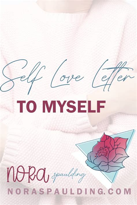 Self Love Letter To Myself Self Love Writing A Love Letter Self