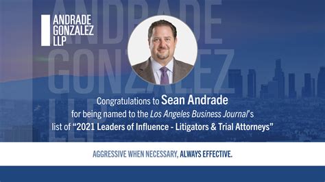 Sean Andrade Named To Los Angeles Business Journals Leaders Of Influence Litigators