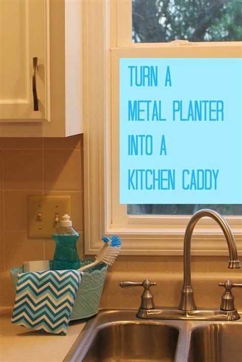 Sears has kitchen sink caddies in a variety of sizes. Turn a metal planter into a kitchen caddy | Kitchen sink ...