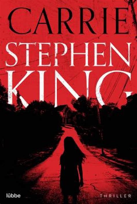Carrie Von Stephen King Bei Lovelybooks Krimi Und Thriller