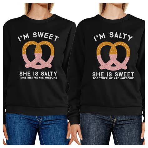 365 Printing Sweet And Salty Black Bff Matching Sweatshirts Cute