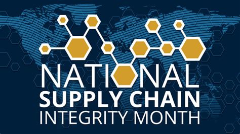 National Supply Chain Integrity Month Dibya Prakash