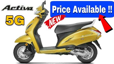 Besides please inform me the name of dealer in tollgunge in south kolkata. (New) Honda Activa 5G Price Confirmed Now | Good Price ...