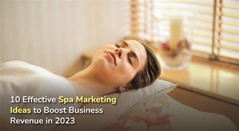 10 effective spa marketing ideas to boost business revenue